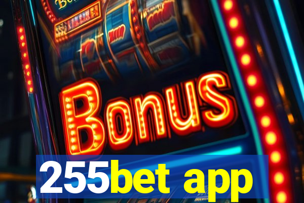 255bet app